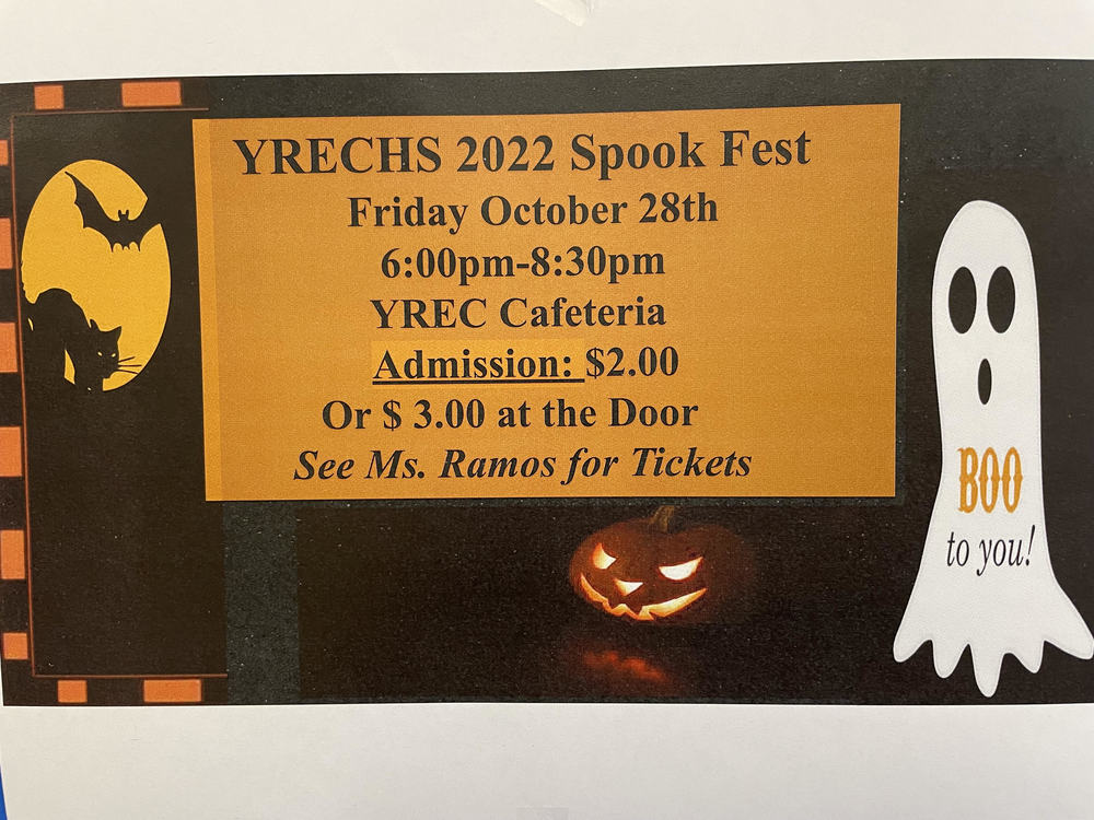 YRECHS 2022  Spook Fest Friday October 28th