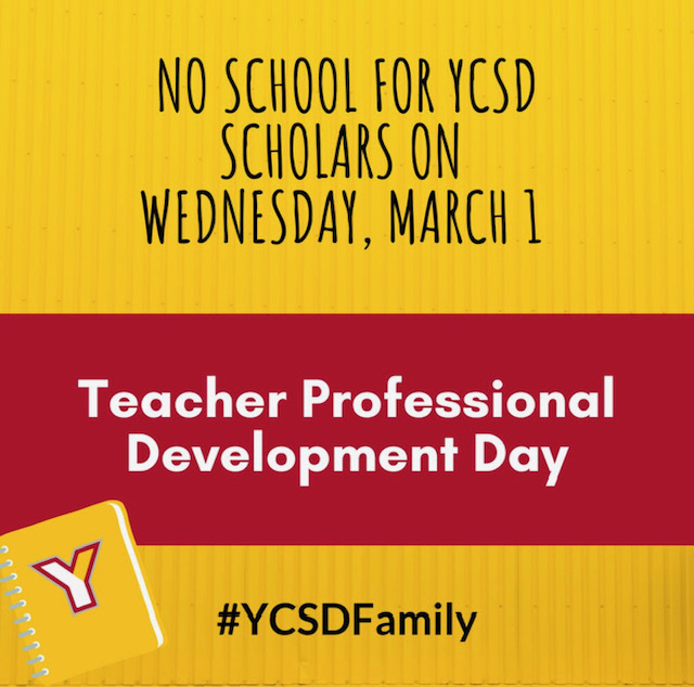 No School For YCSD scholars: Professional Development day | Chaney High ...